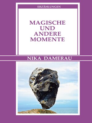 cover image of Magische und andere Momente